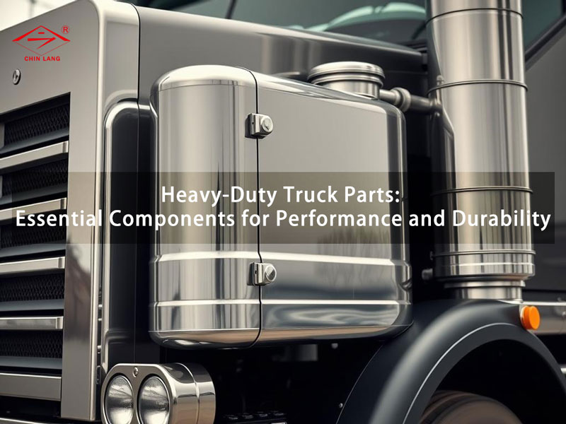 Heavy-Duty Truck Parts: Essential Components for Performance and Durability